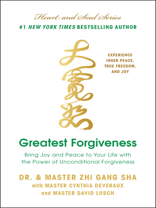 Title details for Greatest Forgiveness by Zhi Gang Sha - Available